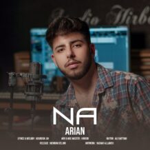 آهنگ جدید آریان به نام نه